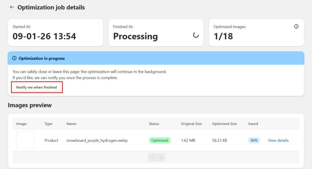 Notification upon optimization complete